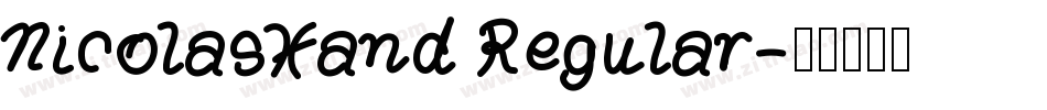 NicolasHand Regular字体转换